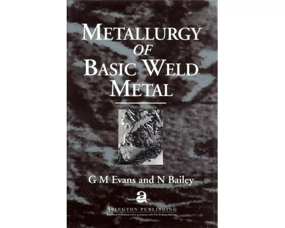 Metallurgy of Basic Weld Metal