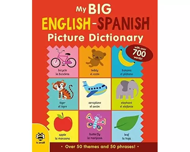 My Big English-Spanish Picture Dictionary
