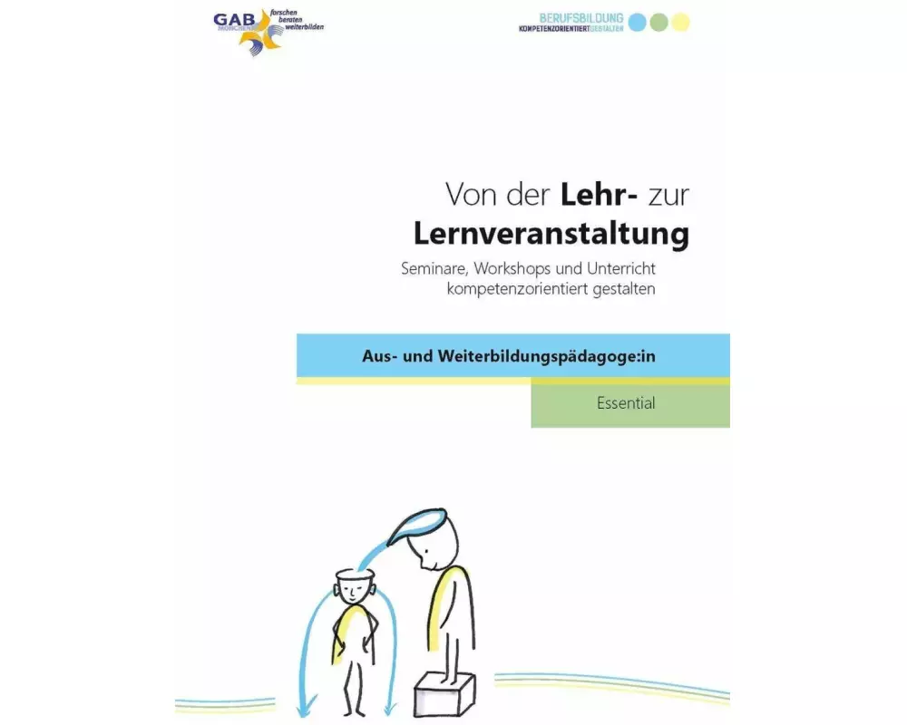 Von der Lehr- zur Lernveranstaltung