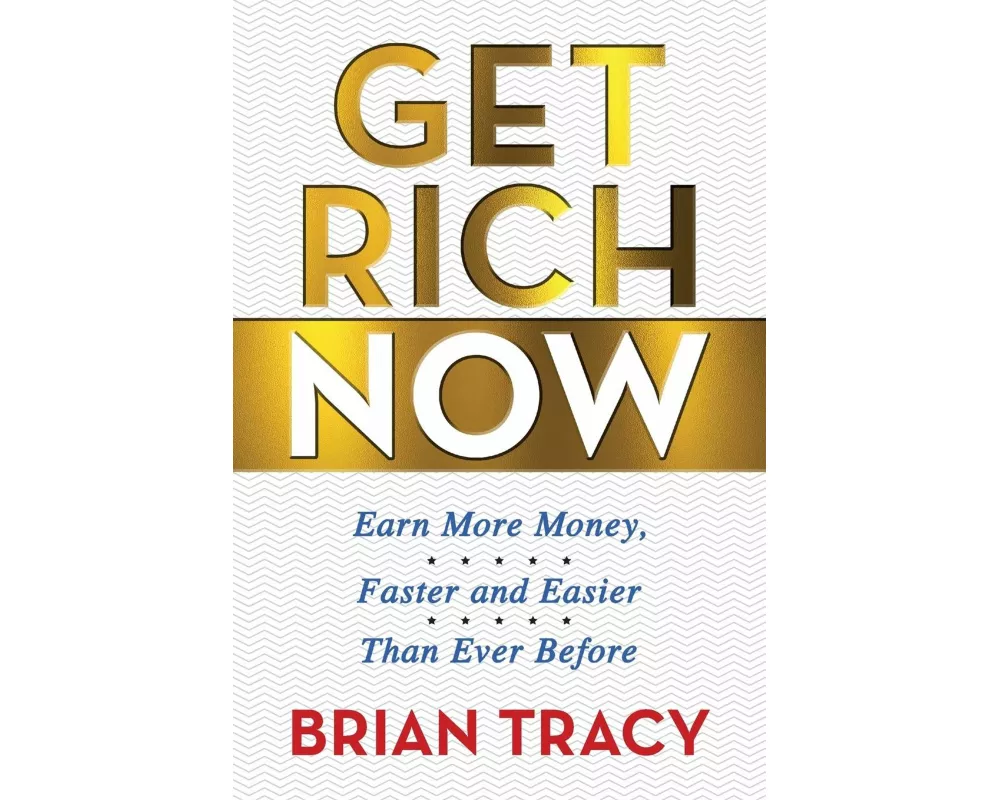 Get Rich Now