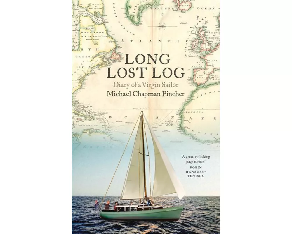 Long Lost Log: Diary of a Virgin Sailor