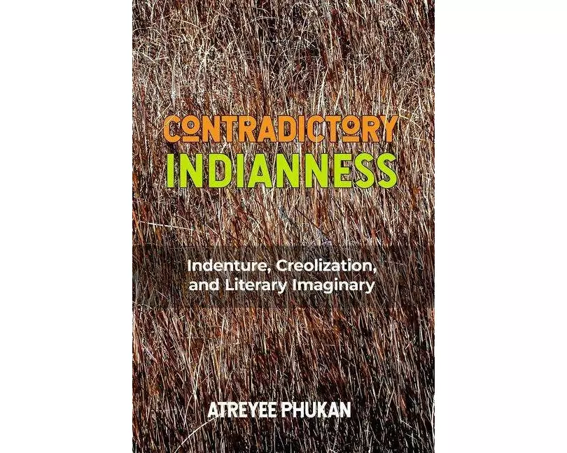 Contradictory Indianness