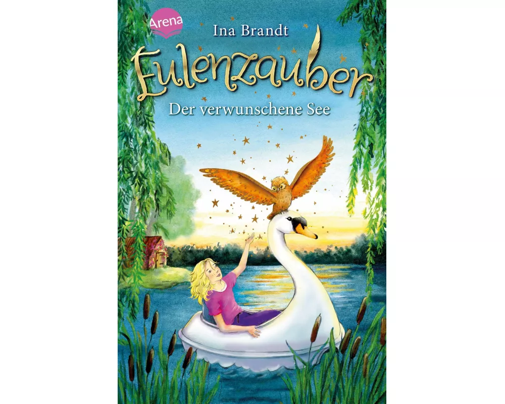Eulenzauber (15). Der verwunschene See