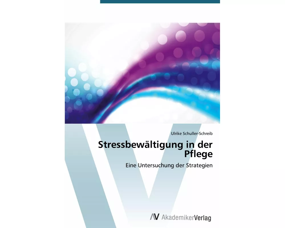 Stressbewältigung in der Pflege
