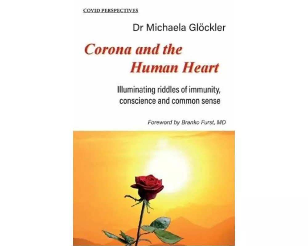 Corona and the Human Heart