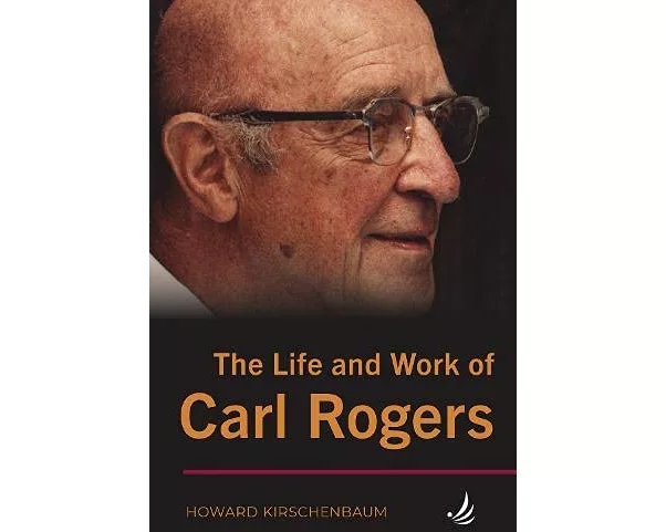 The Life and Work of Carl Rogers