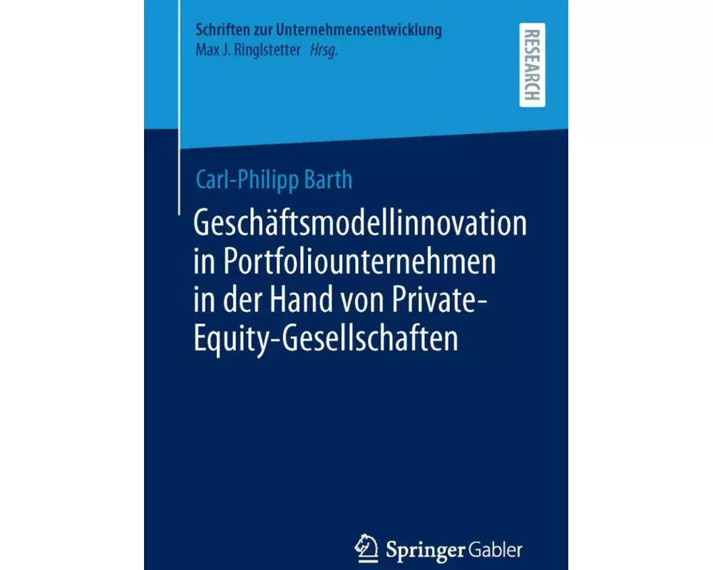 Geschäftsmodellinnovation in Portfoliounternehmen in der Hand von Private-Equity-Gesellschaften