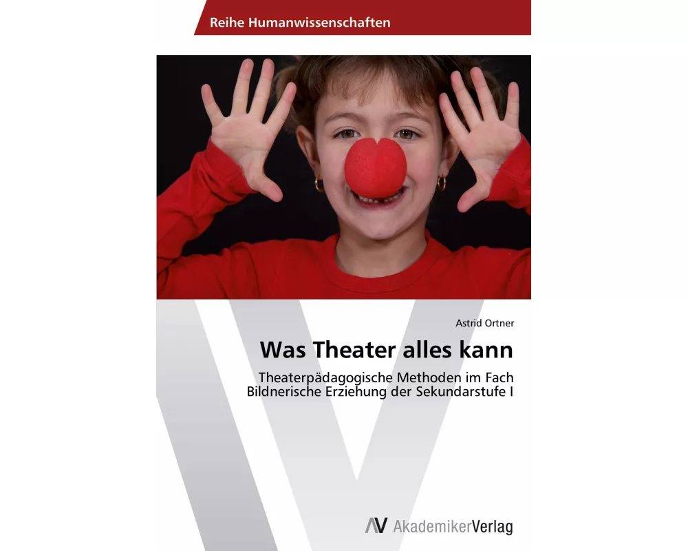Was Theater alles kann