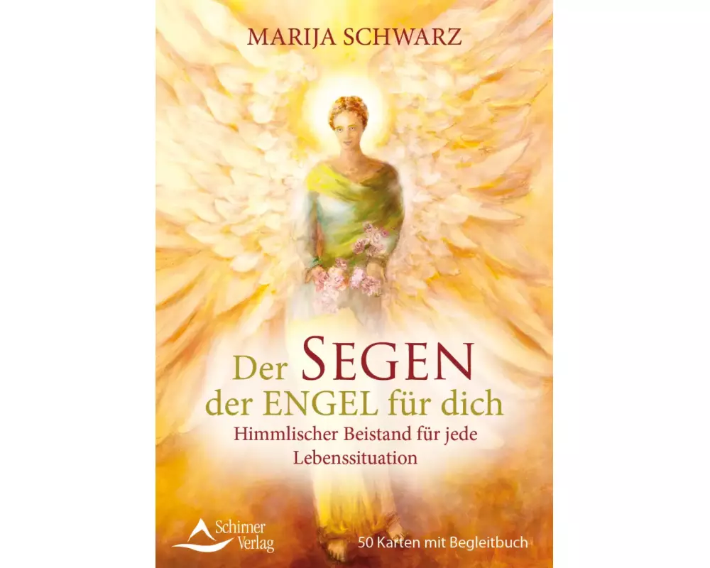 Der Segen der Engel für dich – Himmlischer Beistand für jede Lebenssituation
