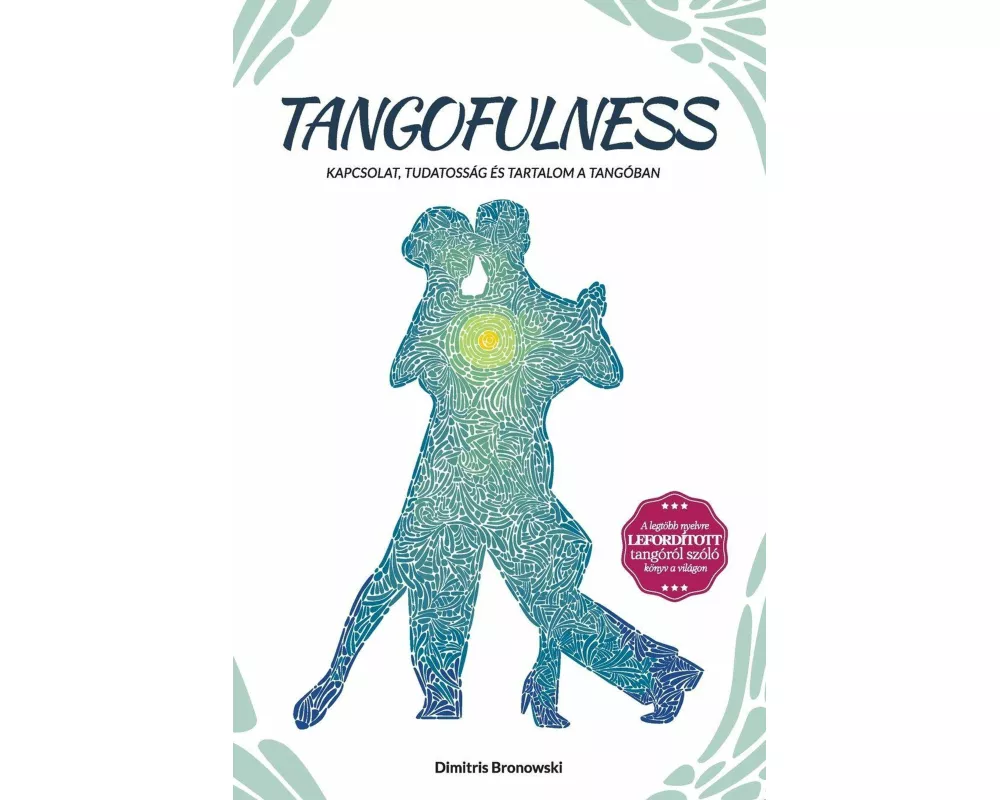 Tangofulness