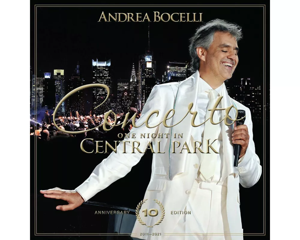 Andrea Bocelli: One Night in Central Park - 10th Anniversary