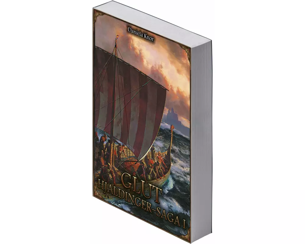 Glut - Hjaldinger Saga I (Neuauflage)