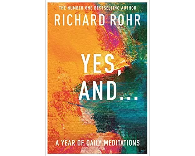 Yes, And . . . A Year of Daily Meditations
