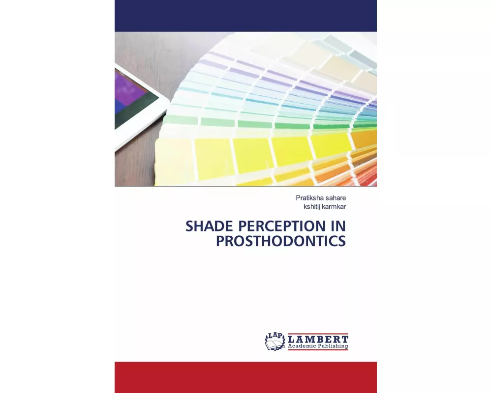 Shade Perception In Prosthodontics