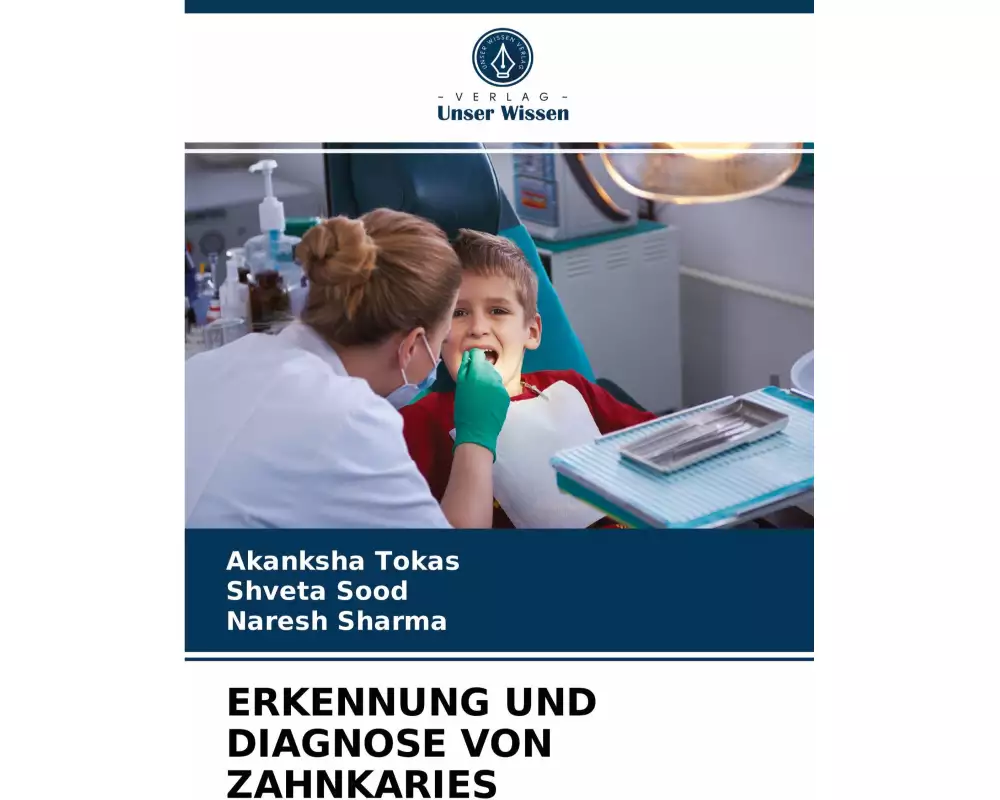 Erkennung Und Diagnose Von Zahnkaries