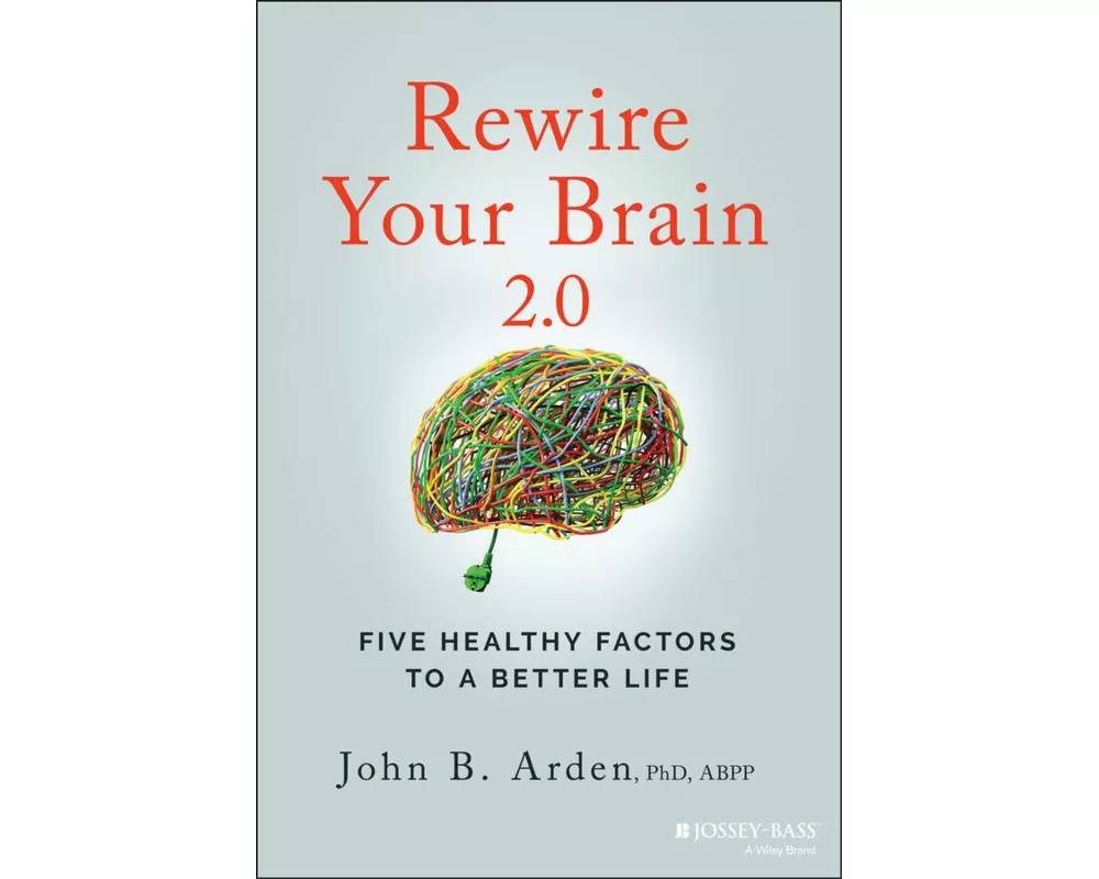 Rewire Your Brain 2.0