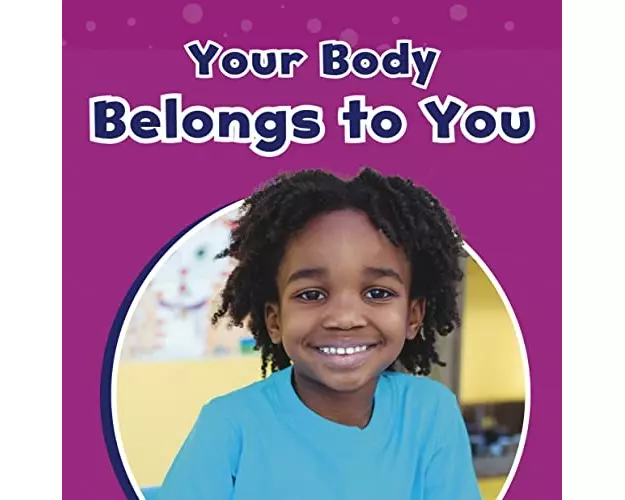 Your Body Belongs to You