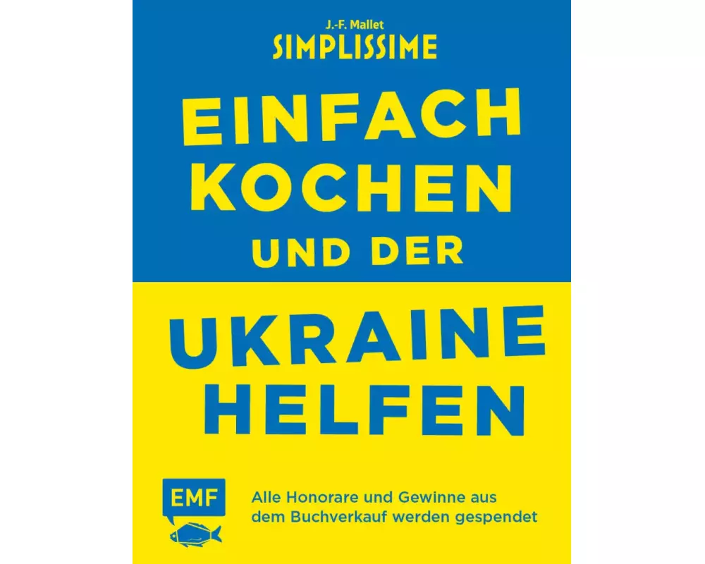 Simplissime – Einfach kochen und der Ukraine helfen