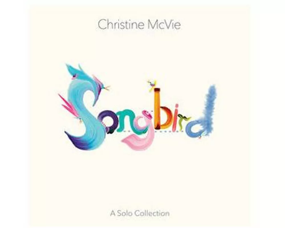 Songbird (A Solo Collection)