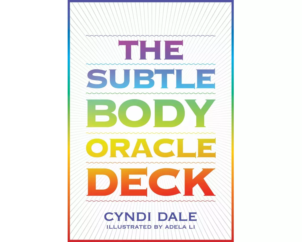 The Subtle Body Oracle Deck and Guidebook