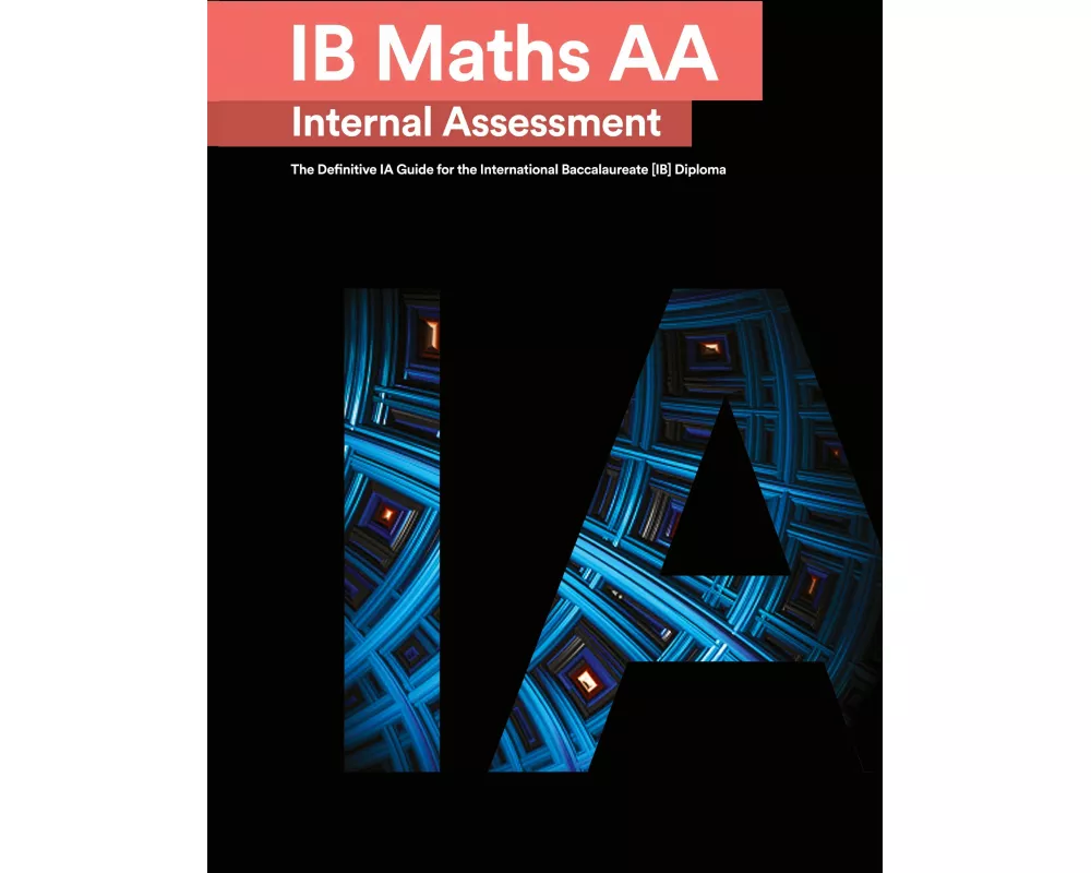 IB Math AA [Analysis and Approaches] Internal Assessment