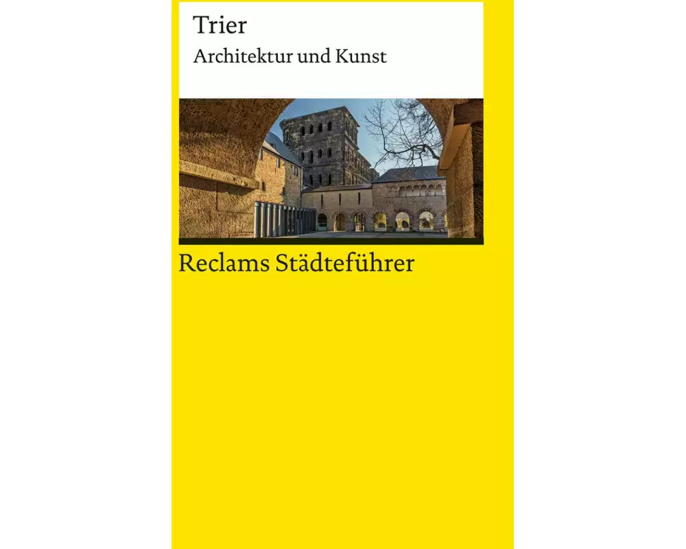 Reclams Städteführer Trier