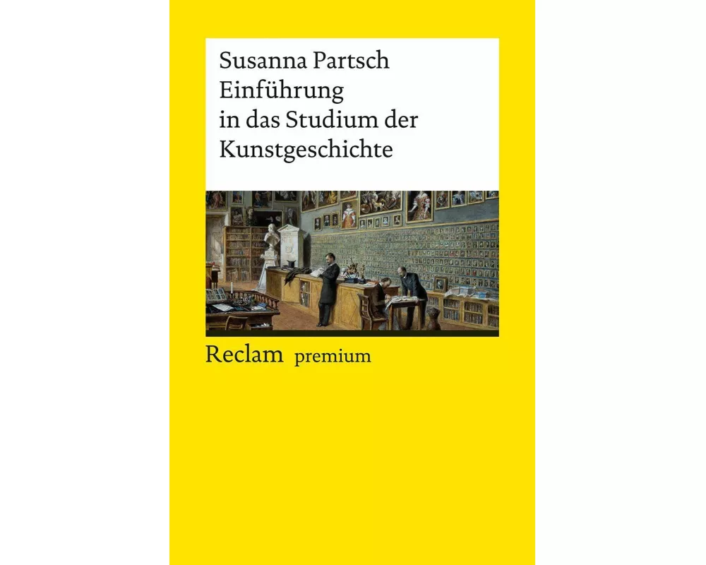 Einführung in das Studium der Kunstgeschichte