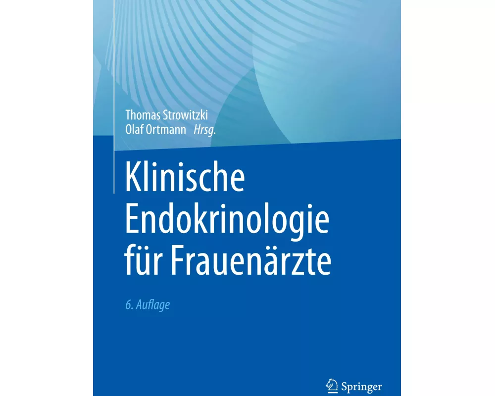 Klinische Endokrinologie für Frauenärzte