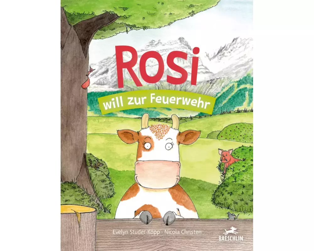 Rosi will zur Feuerwehr