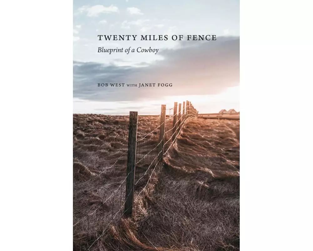 Twenty Miles of Fence