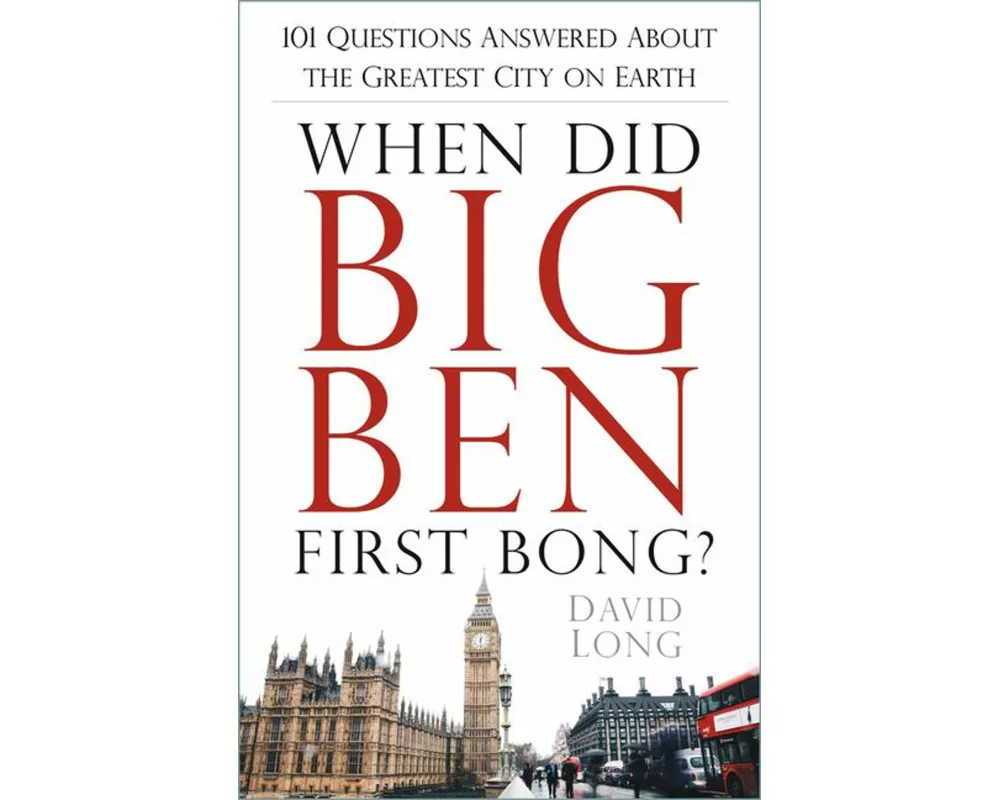 When Did Big Ben First Bong?