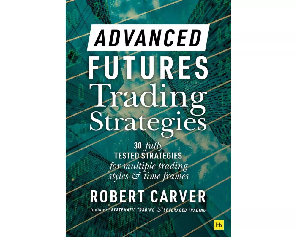 Advanced Futures Trading Strategies