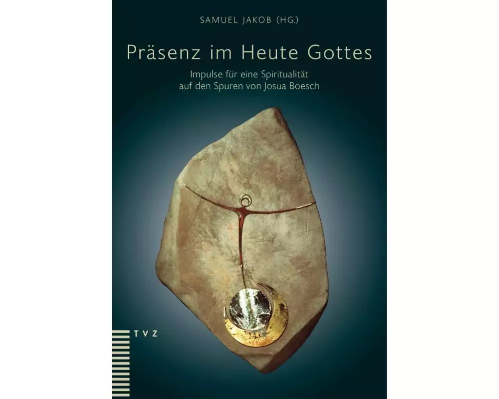 Präsenz im Heute Gottes