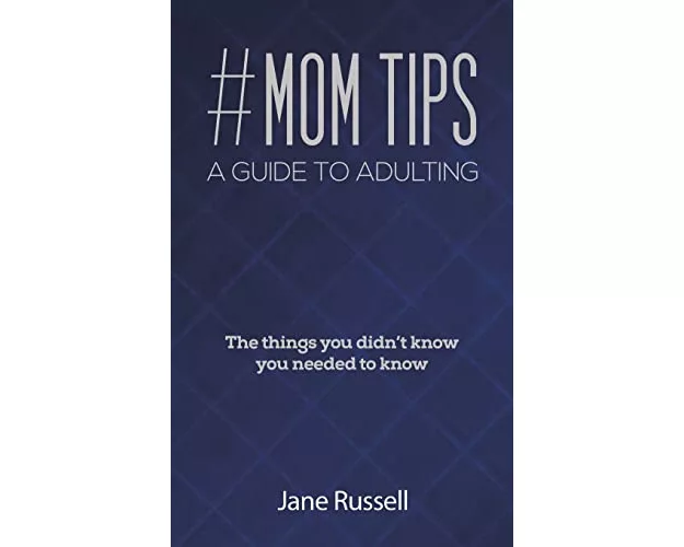#MOM Tips - A Guide to Adulting
