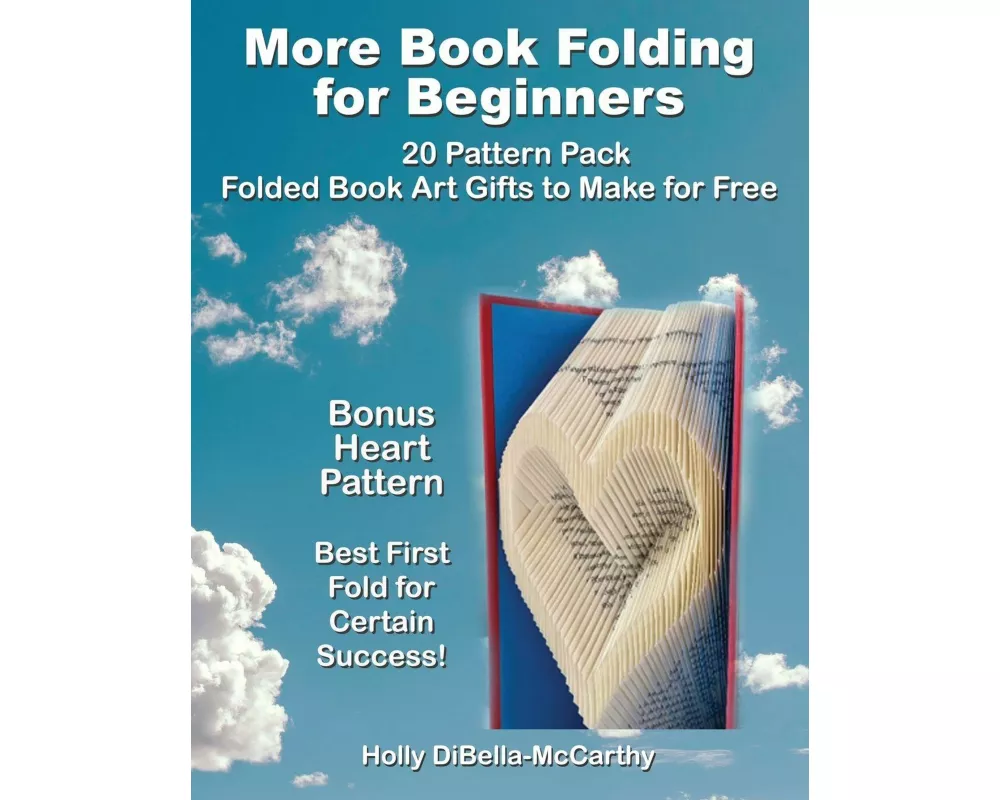 More Book Folding For Beginners