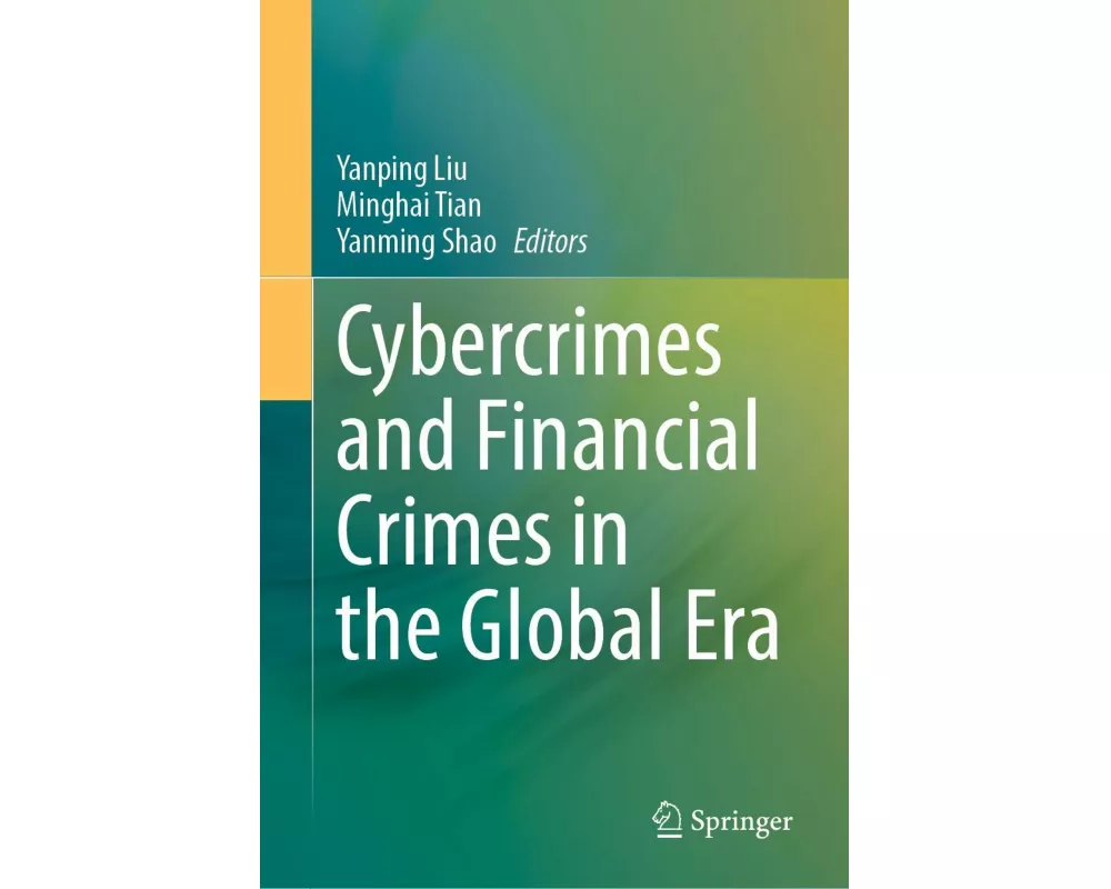 Cybercrimes and Financial Crimes in the Global Era