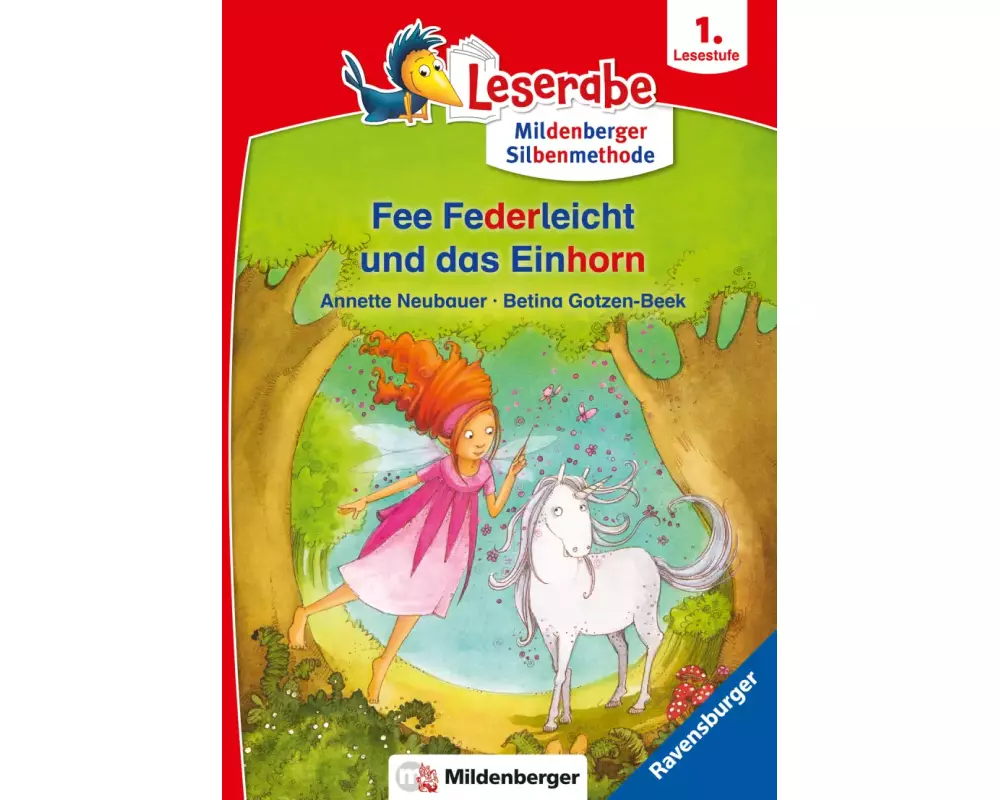 Leserabe mit Mildenberger Silbenmethode - Fee Federleicht und das Einhorn