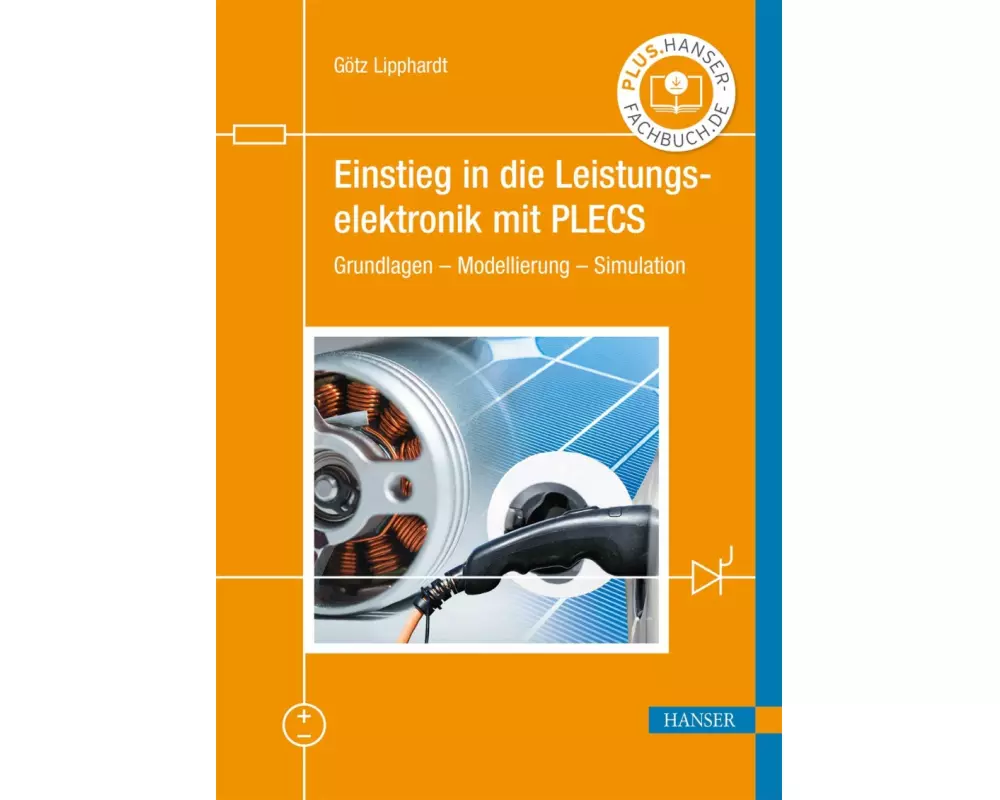 Einstieg in die Leistungselektronik mit PLECS