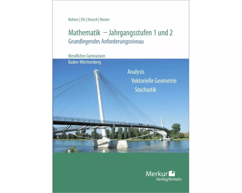 Mathematik - Jahrgangsstufen 1 und 2. Grundlegendes Anforderungsniveau
