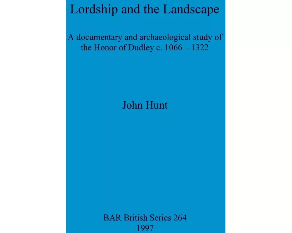 Lordship and the landscape
