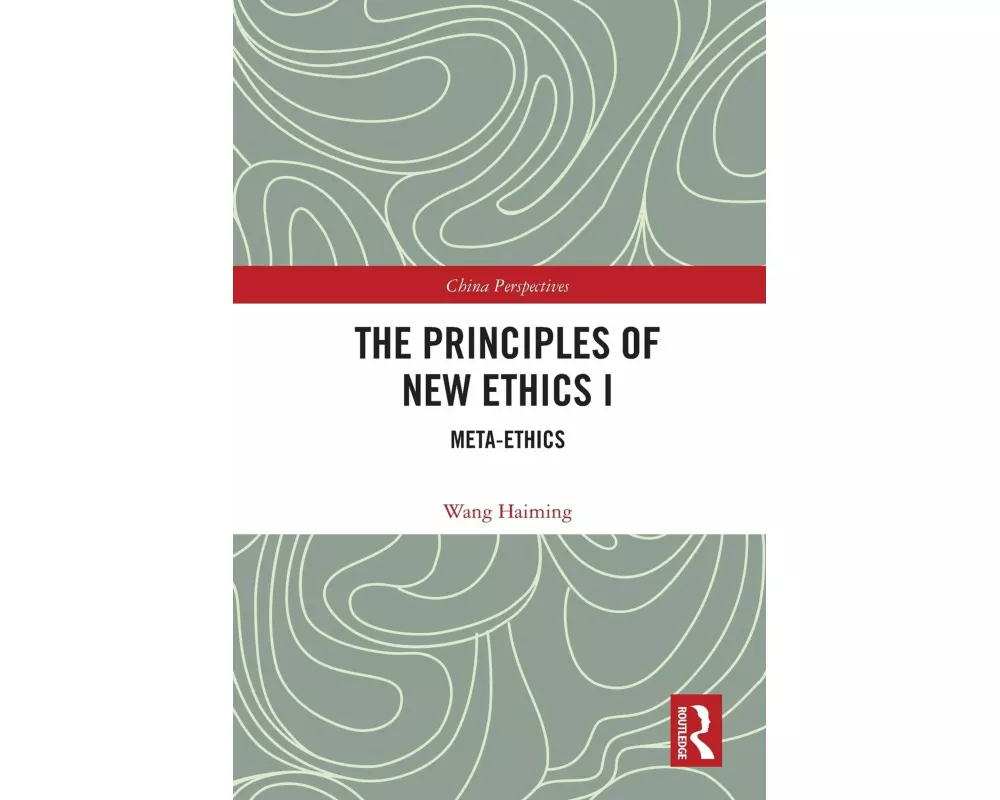 The Principles of New Ethics I
