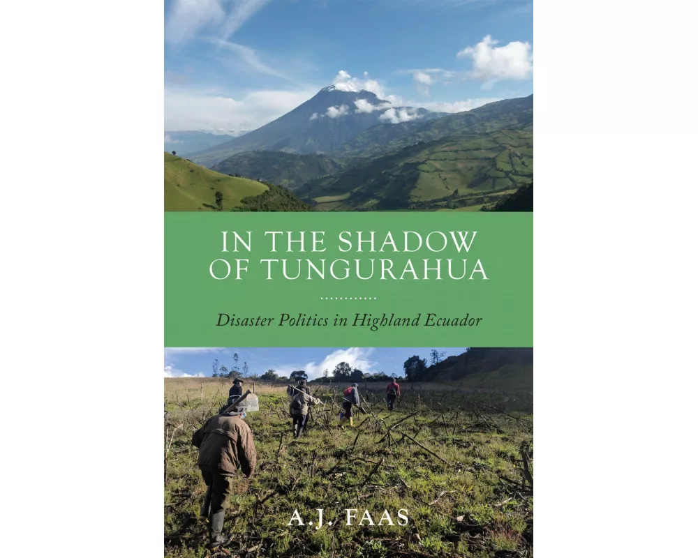 In The Shadow Of Tungurahua