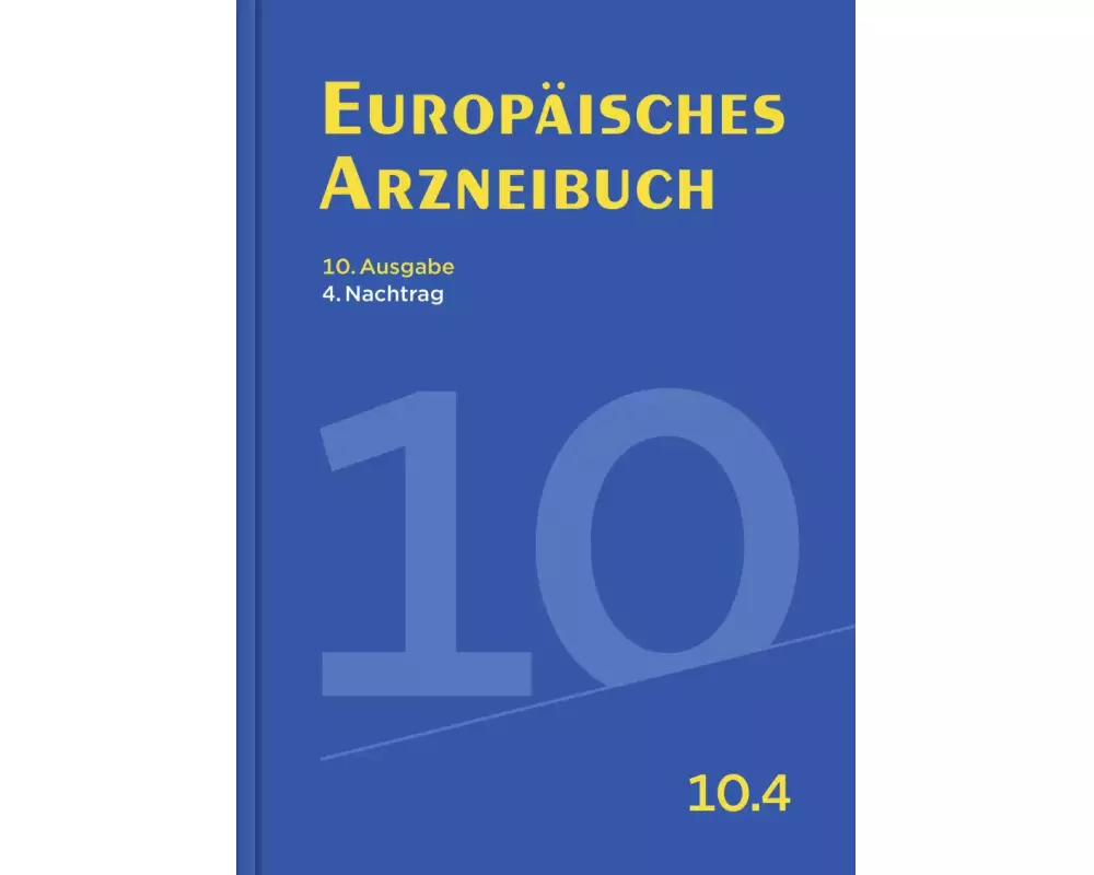 Europäisches Arzneibuch 10. Ausgabe, 4. Nachtrag