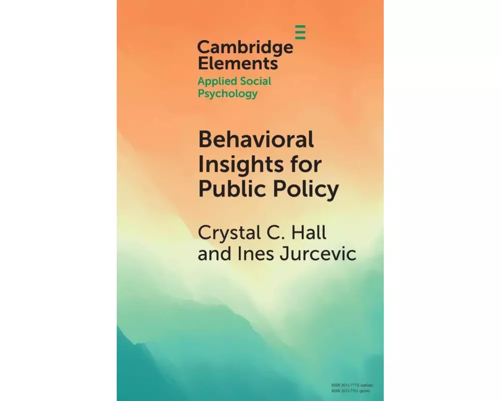 Behavioral Insights for Public Policy