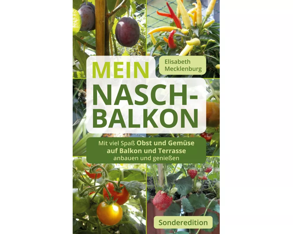 Mein Nasch-Balkon - Sonderedition