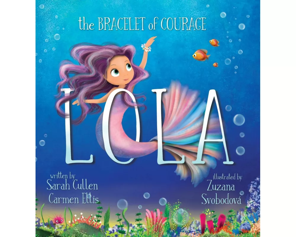 Lola, The Bracelet of Courage