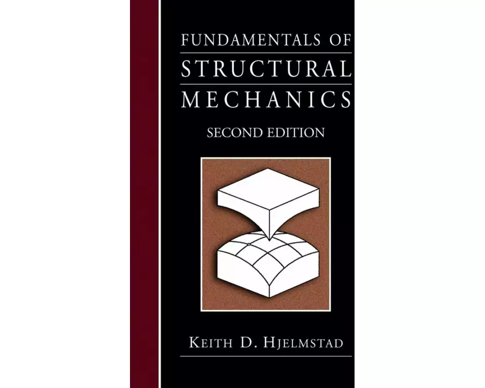 Fundamentals of Structural Mechanics