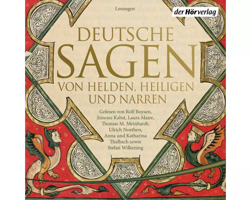 Deutsche Sagen von Helden, Heiligen und Narren