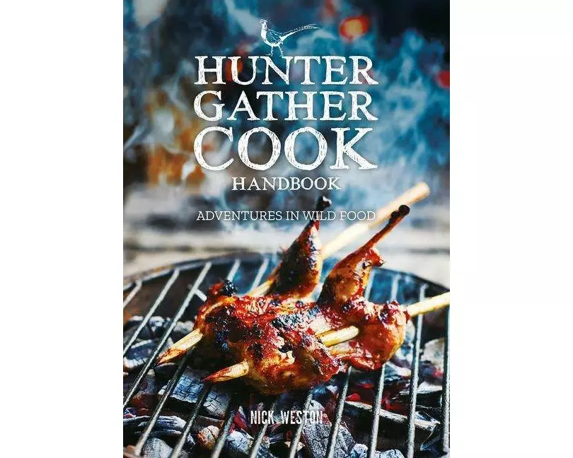 Hunter Gather Cook Handbook