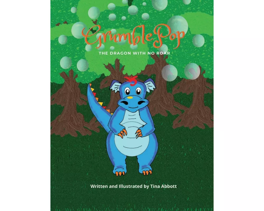 Grumblepop: The Dragon With No Roar